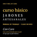 Curso Básico en Vivo de Jabonería Artesanal - Oro y Miel